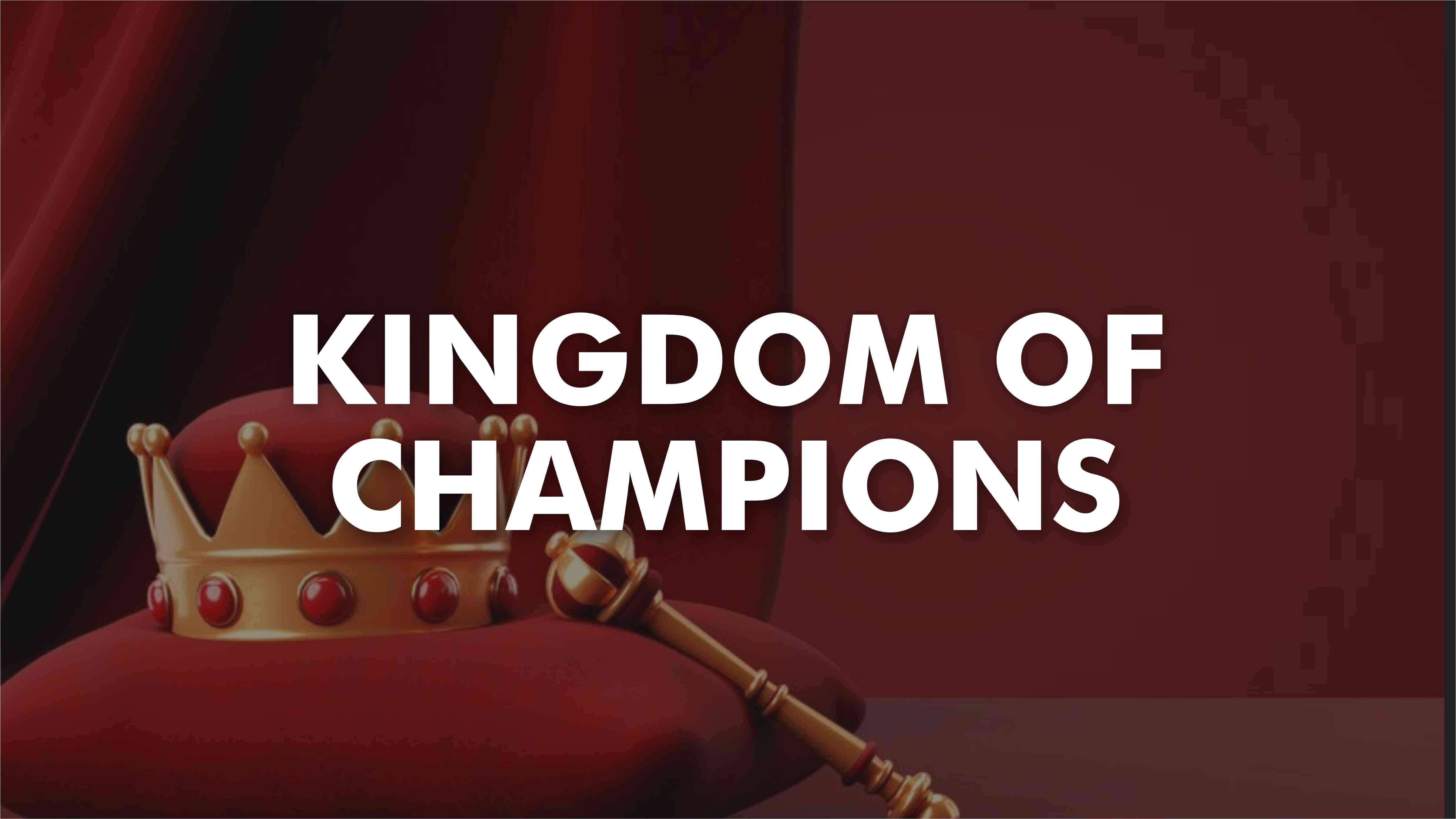 Kingdom of Champions (KOC)