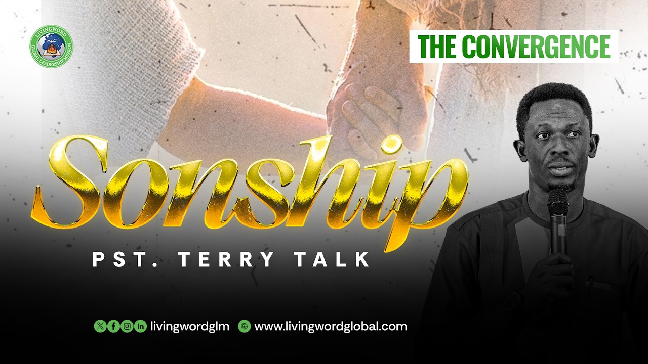 SONSHIP - PST TERRY TALK (THE CONVERGENCE CONFERENCE)